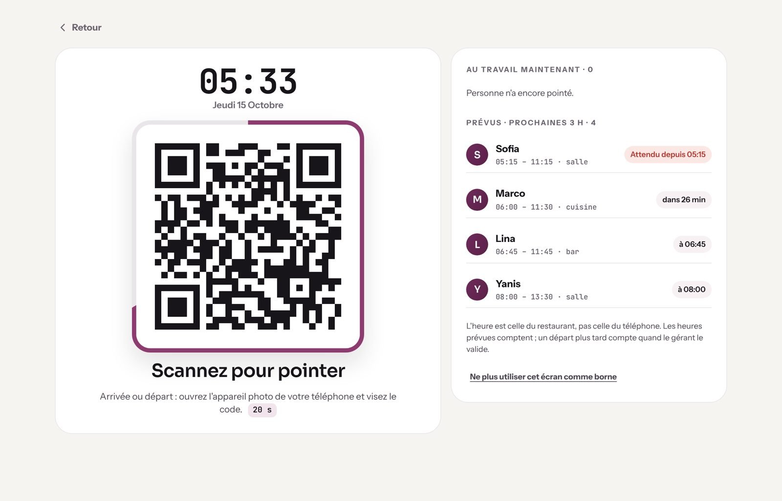 La borne de pointage : le QR code qui change et la liste des personnes prévues dans les 3 prochaines heures